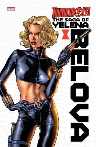 Thunderbolts the saga of - the,