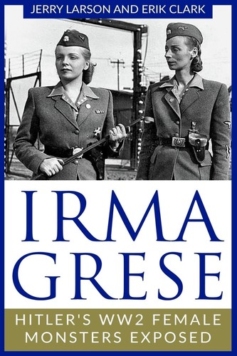 Irma grese hitler - irma, hitler's