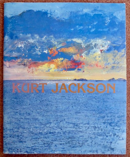 Kurt jackson new paintings - kurt,
