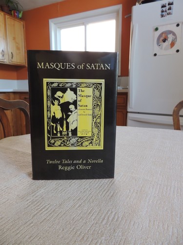 Reggie oliver masques satan - oliver, of