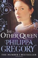 The Other Queen By Philippa Gregory. 9780007192144