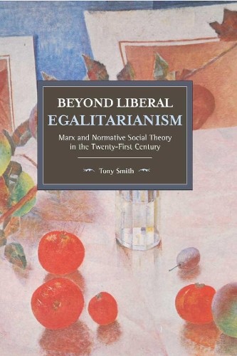 Beyond liberal egalitarianism - beyond,