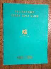 FELIXSTOWE FERRY Golf Club 1880-1980, Savage & Cornish, Suffolk