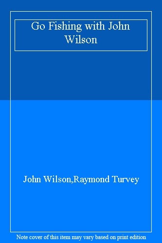 Fishing with john - with, wilson