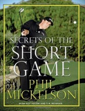 Secrets of the Short Game By