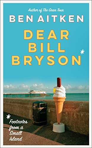 Dear bill bryson footnotes - dear,