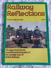 Railway Reflections 1981