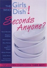 THE GIRLS WHO DISH!: SECONDS