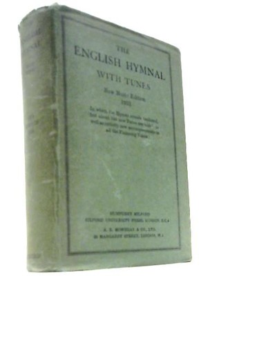 The english hymnal - the, tunes