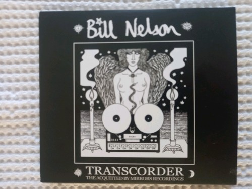 Bill nelson transcorder cd - bill,