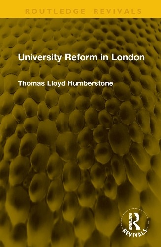 University reform london - university, in