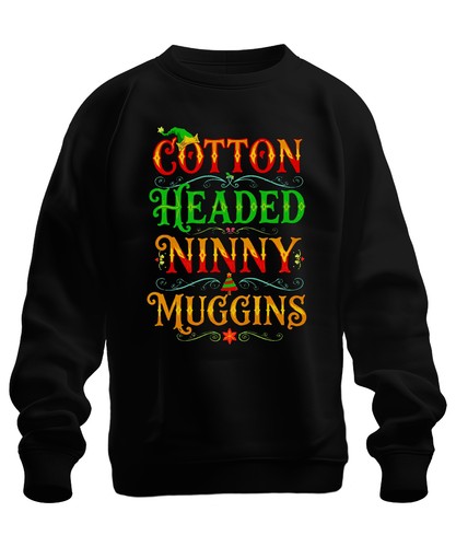 Cotton headed ninny muggins