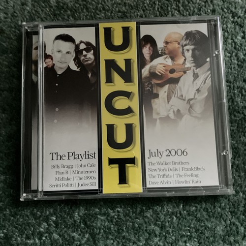 Uncut the playlist july 2006 - uncut,