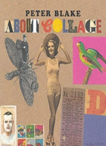 Peter blake about collage - collage, by