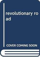 revolutionary road-richard yates, 9780099528999