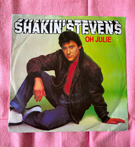 Shakin stevens julie 1981 - oh,