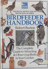 RSPB Birdfeeder Handbook - Robert Burton
