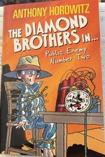 The Diamond Brothers in Public Enemy Number Two by Horowitz, Anthony Book