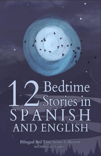 Spanish bedtime stories - spanish,