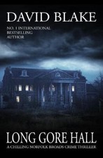 Long Gore Hall: A chilling