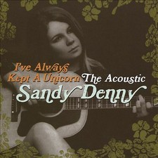 Sandy Denny : I've Always Kept