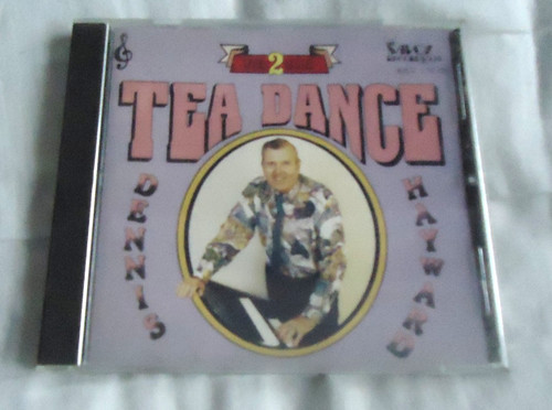 Dennis hayward tea dance - dennis,