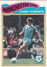 Kenny Clements Manchester City Trading Card Topps 1978 Orange Back Card no. 223