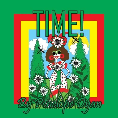 Time penelope dyan - time!, by