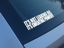 ITS NOT LEAKING OIL SWEATING
