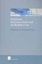 Rene Foque Punishment, Restorative Justice and the Morality of Law (Paperback)