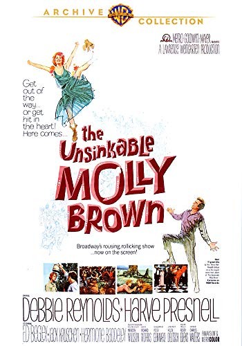 The unsinkable molly brown - unsinkable,