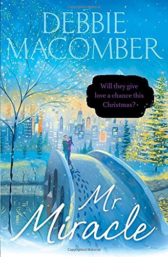 Miracle debbie macomber - miracle, by