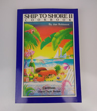 VTG 91 Ship To Shore II Caribbean Charter Yacht Cookbook Autographed JanRobinson