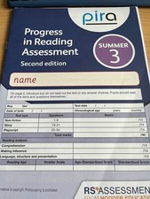 PIRA (PROGRESS IN READING ASSESSMENT) SUMMER YEAR 3. SEE ITEM DESCRIPTION
