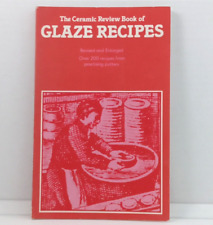 The Ceramic Review Book of Glaze Recipes 200 Lewenstein Cooper PB 1978 Used F1