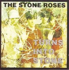 The Stone Roses | Turns Into