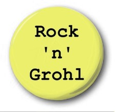 Rock 'n' Grohl - 25mm 1"