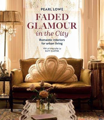 Faded glamour the city - the,