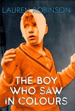 The Boy Who Saw In Colours by