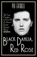Black Dahlia, Red Rose: The
