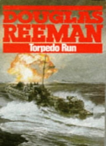 Torpedo run douglas reeman - torpedo,