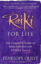 Reiki For Life: The complete
