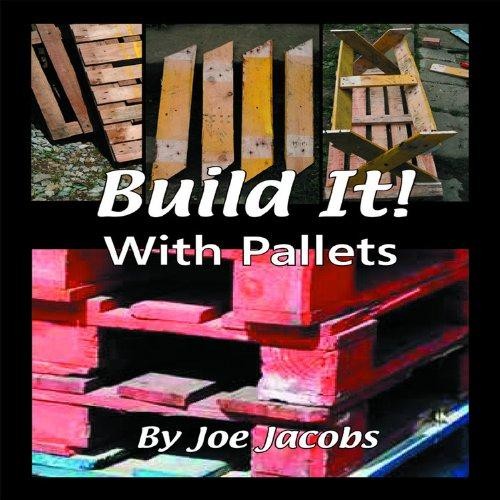Build with pallets - with,