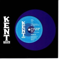 JACKIE LEE Anything You Want /Trust Me - Northern Soul 45 (Kent) 7" Vinyl Listen