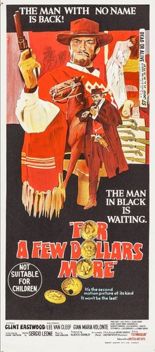 For few dollars more - dollars,
