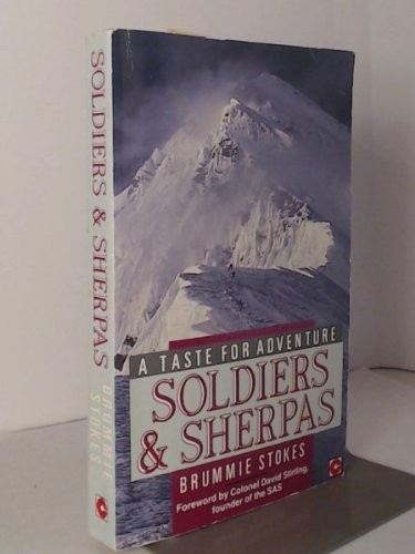 Soldiers and sherpas taste - and,