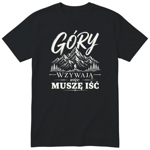 Koszulka gory wzywaja wiec - gory,