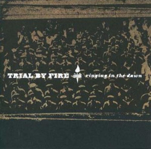 Trial fire ringing in the - in,