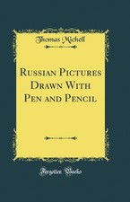 Russian Pictures Drawn With