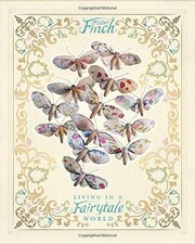 Mister Finch: Living in a Fairy Tale World - Finch, Mister Finch